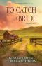 [Montana Brides 1.50] • To Catch a Bride